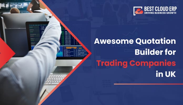 Quotation Builder for Trading Companies with Odoo ERP
