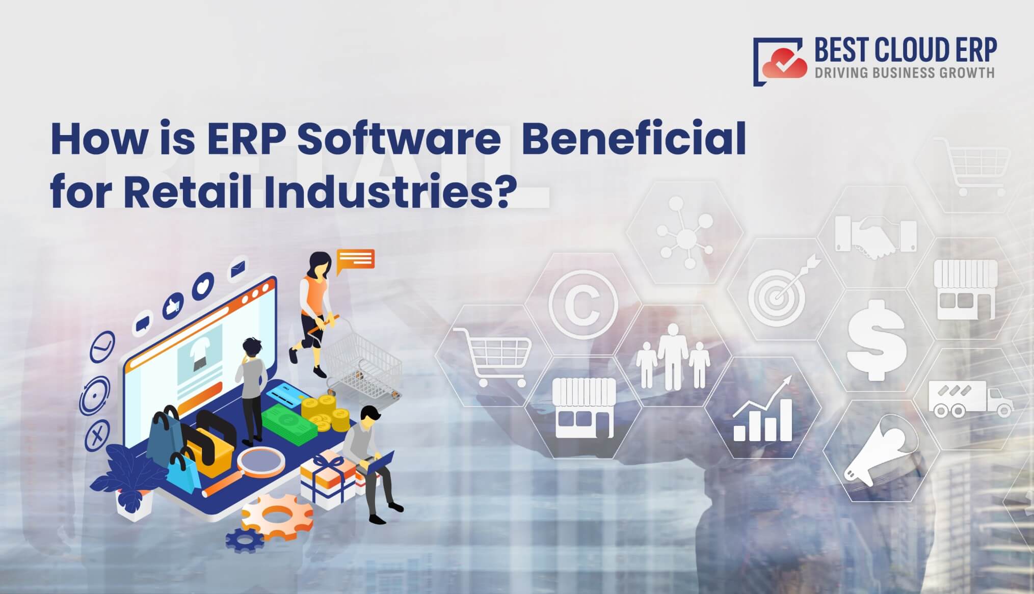 ERP for Retail Industry: A Comprehensive Guide